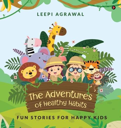Cover image for The Adventures of Healthy Habits