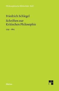 Cover image for Schriften zur Kritischen Philosophie 1795-1805