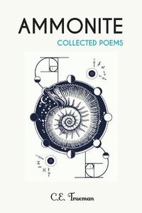 Cover image for Ammonite: Collected Poems