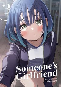 Cover image for Someone's Girlfriend Vol. 3