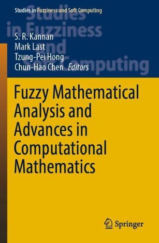 Cover image for Fuzzy Mathematical Analysis and Advances in Computational Mathematics