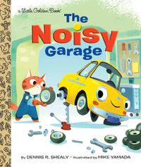 Cover image for The Noisy Garage
