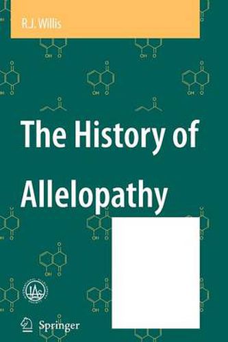 Cover image for The History of Allelopathy