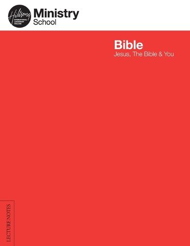 Cover image for Bible - Jesus, the Bible and You: Lecture Notes