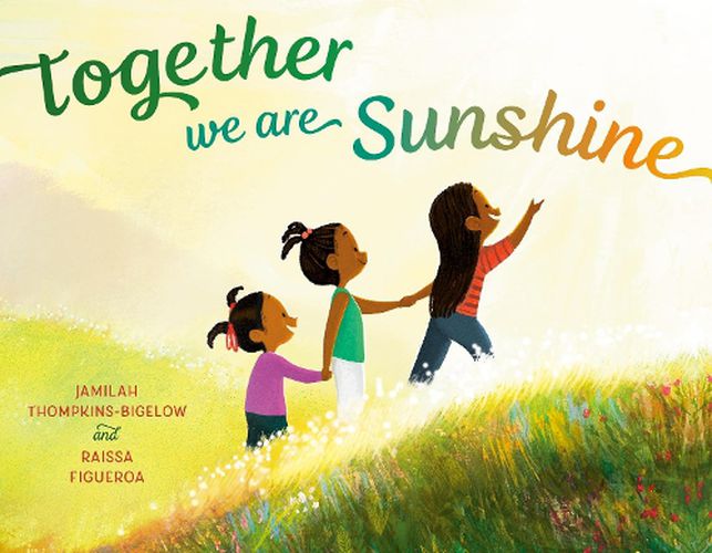 Cover image for Together We Are Sunshine