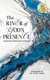 Cover image for The River of God's Presence