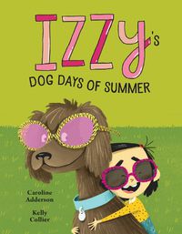 Cover image for Izzy's Dog Days of Summer