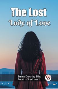 Cover image for The Lost Lady of Lone