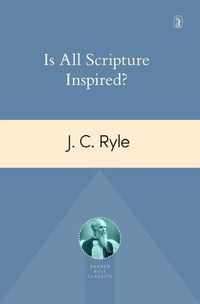 Cover image for Is All Scripture Inspired?