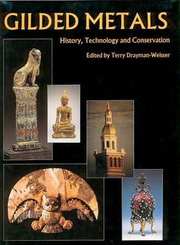 Cover image for Gilded Metals: History, Technology and Conservation