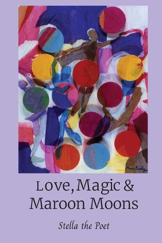 Cover image for Love, Magic & Maroon Moons Teas & Tonics