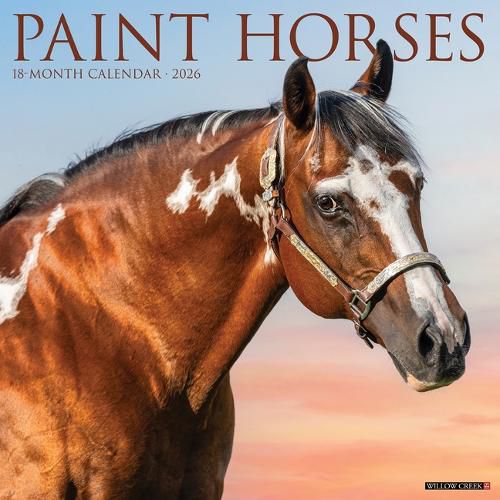 Cover image for Paint Horses 2026 12 X 12 Wall Calendar