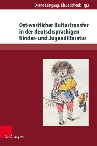 Cover image for Ost-Westlicher Kulturtransfer in Der Deutschsprachigen Kinder- Und Jugendliteratur