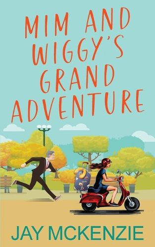 Cover image for Mim and Wiggy's Grand Adventure