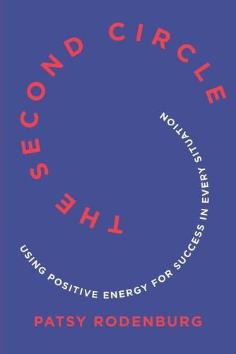 Cover image for The Second Circle: Using Positive Energy for Success in Every Situation