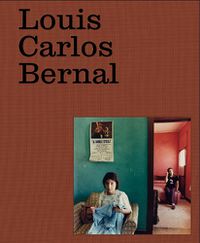 Cover image for Louis Carlos Bernal: Monografa