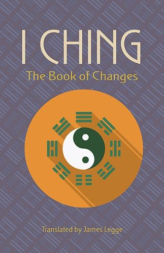 Cover image for The I Ching: The Book of Changes