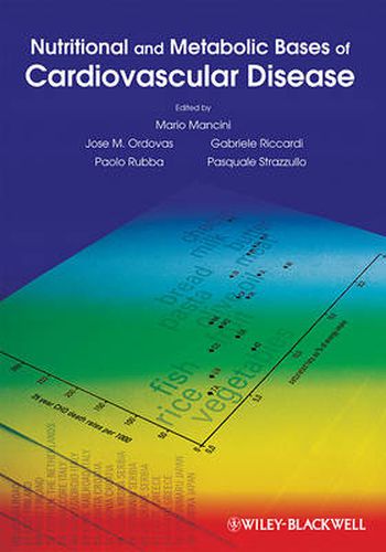 Cover image for Nutritional and Metabolic Bases of Cardiovascular Disease