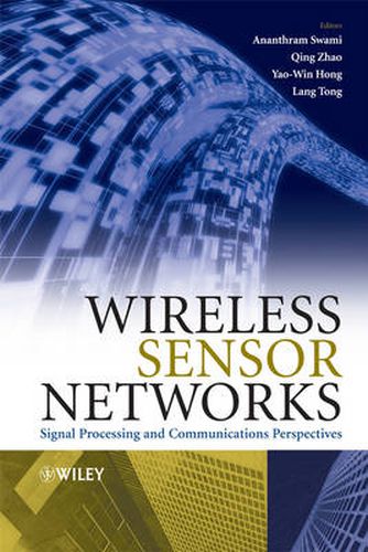 Cover image for Wireless Sensor Networks: Signal Processing and Communications