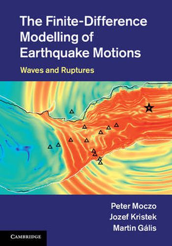 The Finite-Difference Modelling of Earthquake Motions: Waves and Ruptures