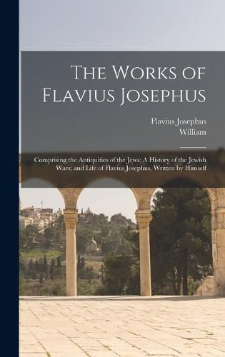 The Works of Flavius Josephus