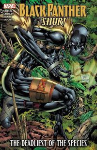 Cover image for Black Panther: Shuri - The Deadliest Of The Species (new Printing)