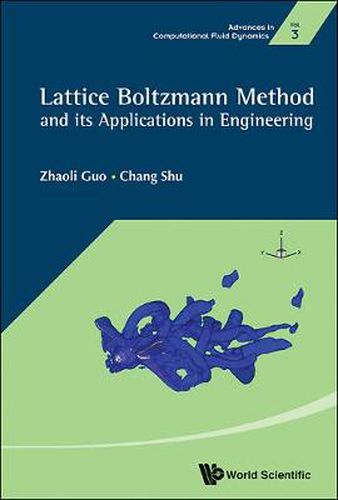 Cover image for Lattice Boltzmann Method And Its Application In Engineering
