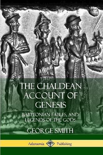 Cover image for The Chaldean Account of Genesis