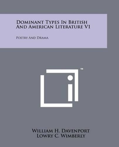 Cover image for Dominant Types in British and American Literature V1: Poetry and Drama