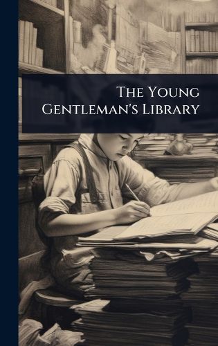 Cover image for The Young Gentleman's Library