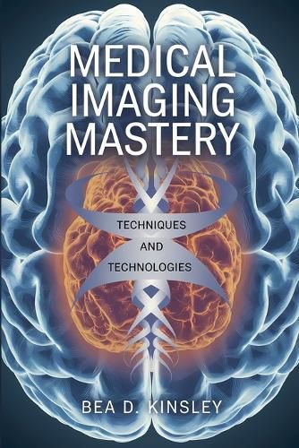 Cover image for Medical Imaging Mastery