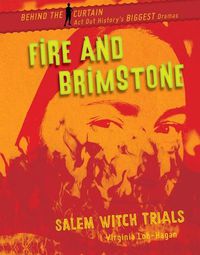 Cover image for Fire and Brimstone: Salem Witch Trials