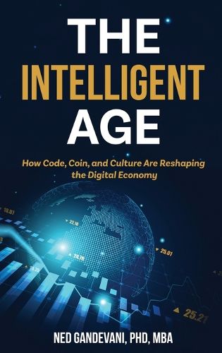 Cover image for The Intelligent Age