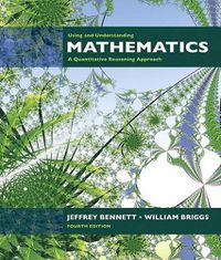 Cover image for Using and Understanding Mathematics: A Quantitative Reasoning Approach Value Pack (Includes Mathxl 12-Month Student Access Kit & Student's Study Guide and Solutions Manual for Using and Understanding Mathematics)