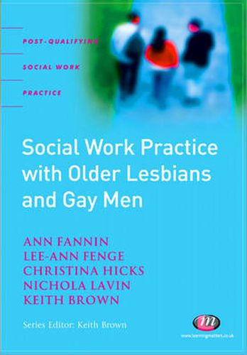 Cover image for Social Work Practice with Older Lesbians and Gay Men