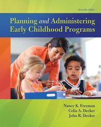 Cover image for Planning and Administering Early Childhood Programs, with Enhanced Pearson eText -- Access Card Package