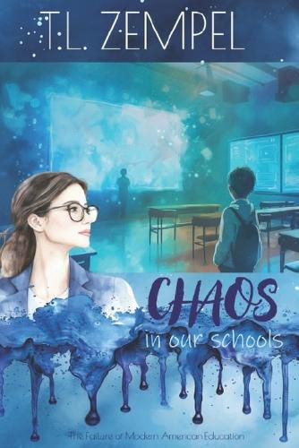 Chaos in Our Schools