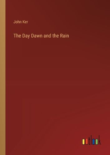 Cover image for The Day Dawn and the Rain