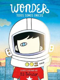 Cover image for Wonder. Todos somos unicos / We're all Wonders