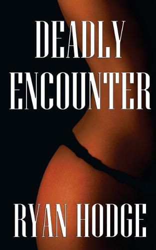 Cover image for Deadly Encounter