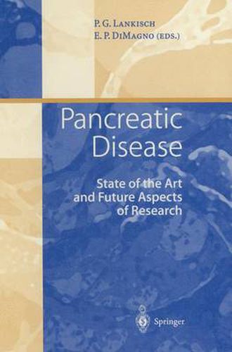 Cover image for Pancreatic Disease: State of the Art and Future Aspects of Research