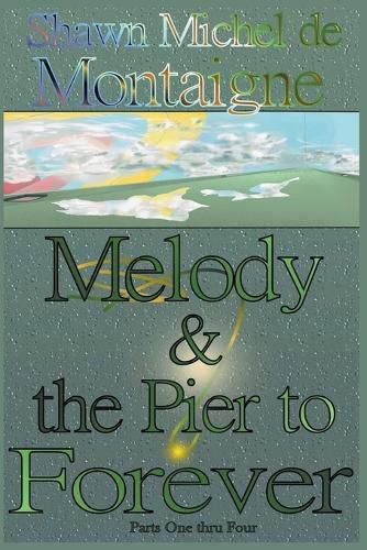 Cover image for Melody and the Pier to Forever