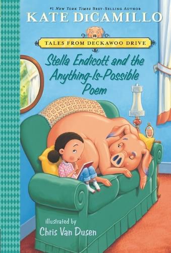Cover image for Stella Endicott and the Anything-Is-Possible Poem: Tales from Deckawoo Drive, Volume Five