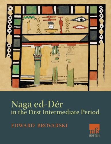 Naga ed-Deir in the First Intermediate Period