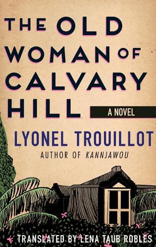 Cover image for The Old Woman of Calvary Hill
