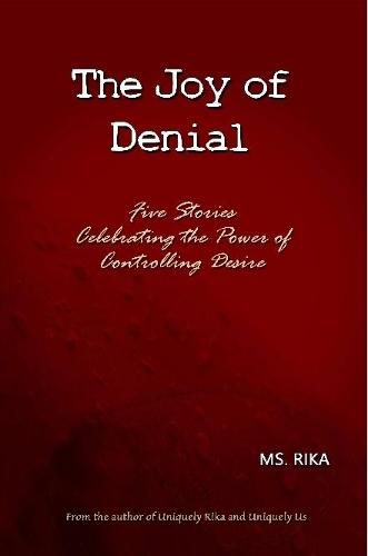 Cover image for The Joy of Denial