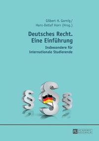 Cover image for Deutsches Recht. Eine Einfuehrung: Insbesondere Fuer Internationale Studierende