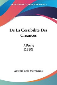 Cover image for de La Cessibilite Des Creances: A Rome (1880)