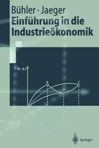Cover image for Einfuhrung in die Industrieoekonomik