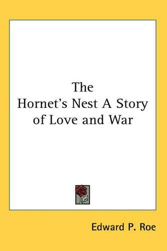 Cover image for The Hornet's Nest A Story of Love and War